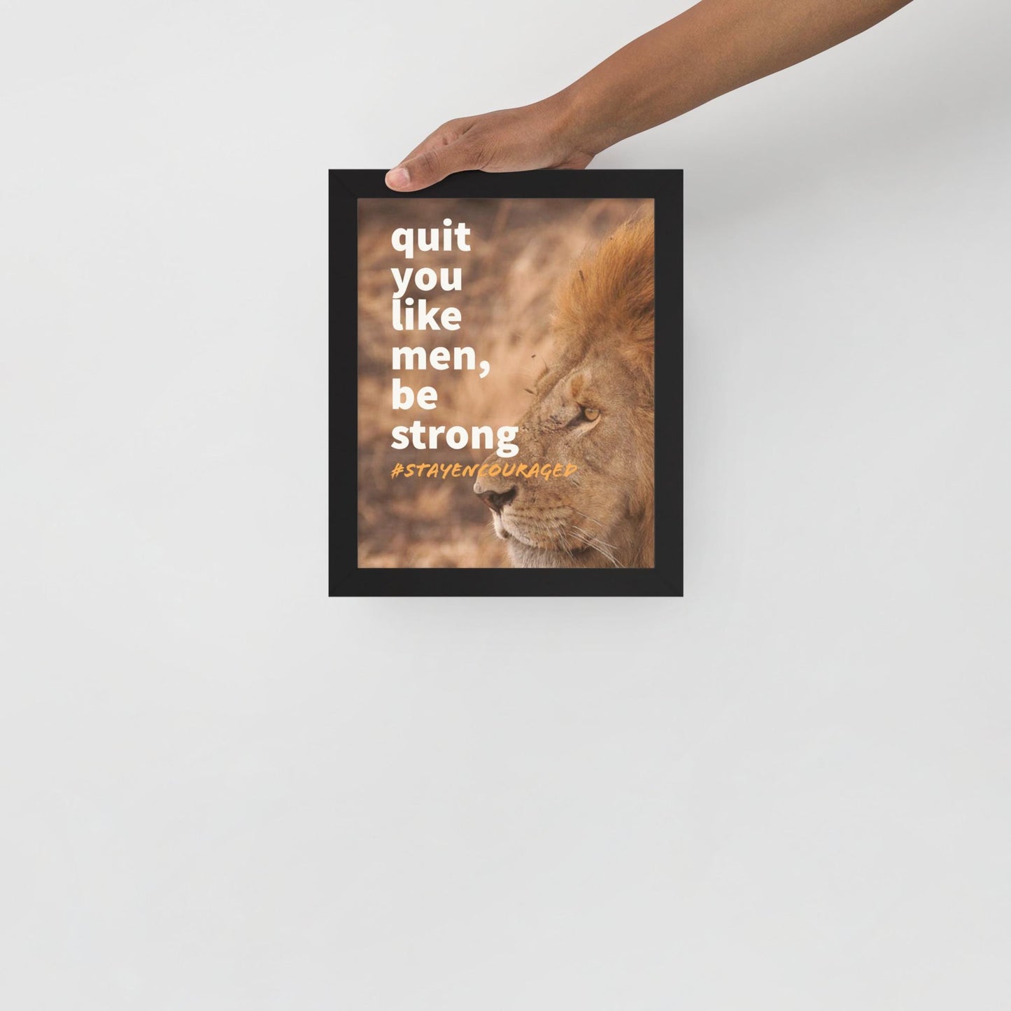 Lion Strength Framed Inspirational Poster