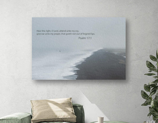Psalm 17:1 Christian Wall Art - Inspirational Bible Verse Canvas Print